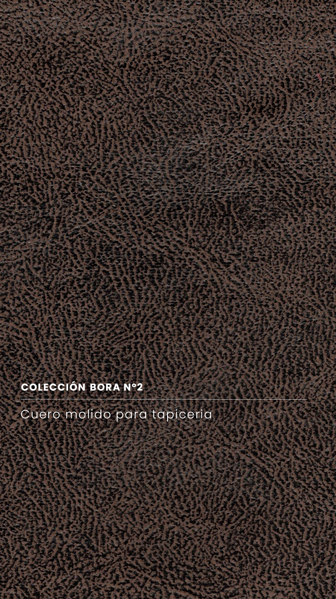Cuero Molido Bora
