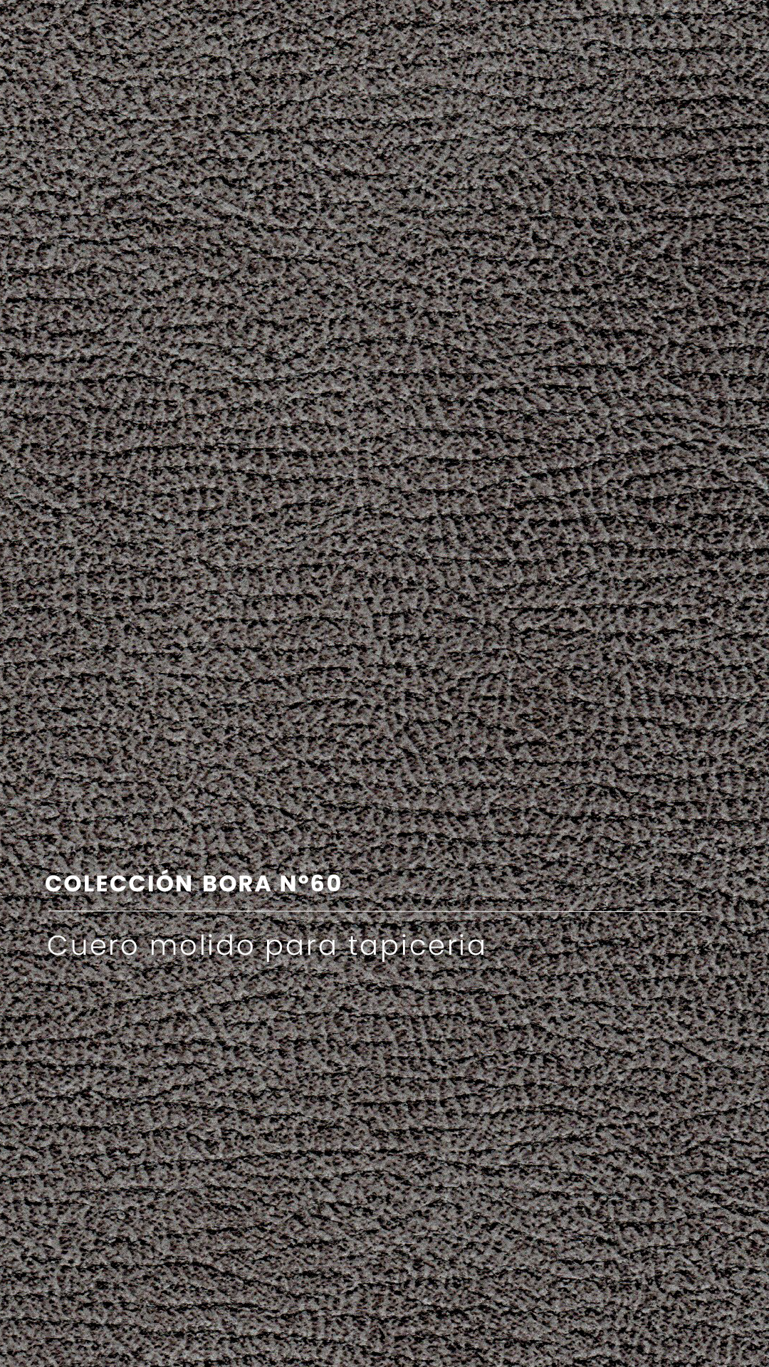 Cuero Molido Bora